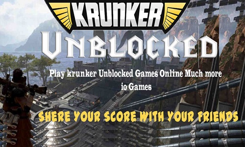 krunker.io unblocked 2023